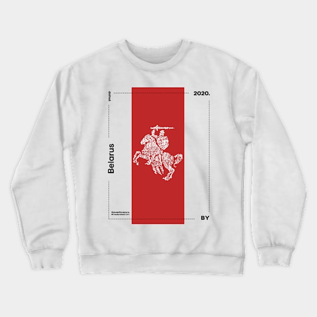 Freedom Belarus Crewneck Sweatshirt by DenielHast